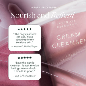 LUMINOUS CEREMONY Cream Cleanser